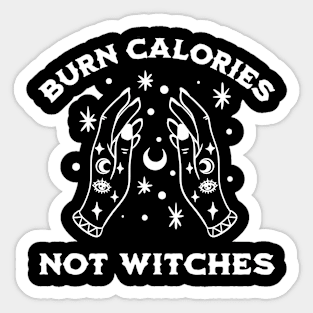 Burn Calories Not Witches Workout Sport Sticker